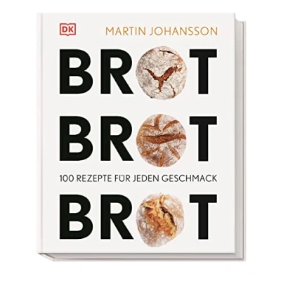 Afbeelding van Brot Brot: 100 Rezepte für jeden Geschmack