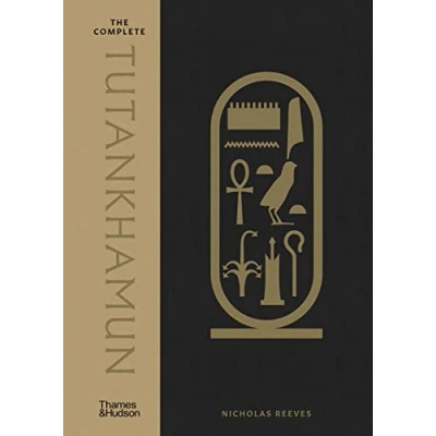 Afbeelding van The Complete Tutankhamun:: 100 Years of Discovery