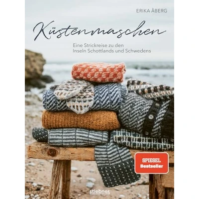 Afbeelding van Küstenmaschen: Eine Strickreise zu den Inseln Schottlands und Schwedens. Strickanleitungen aus dem hohen Norden von Schachbrettmuster bis Fair Isle. Socken, Mütze Pullunder stricken &amp; mehr!