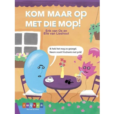 Afbeelding van Kom maar op met die mop! (Hardback)