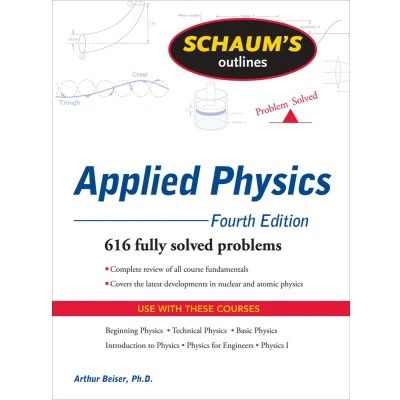 Afbeelding van Schaum&#039;s Outline of Theory and Problems Applied Physics