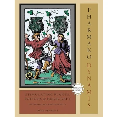 Afbeelding van Pharmako/Dynamis, Revised and Updated: Stimulating Plants, Potions, Herbcraft: 2