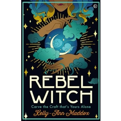 Afbeelding van Rebel Witch: Carve the Craft That&#039;s Yours Alone