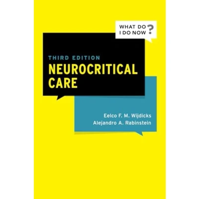 Afbeelding van What Do I Now Neurocritical Care