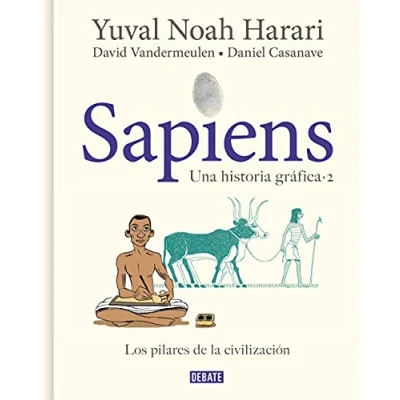 Afbeelding van Sapiens. Una historia gráfica. Vol. 2: Los pilares de la civilización / Sapiens: A Graphic History, Volume The Pillars of Civilization: .