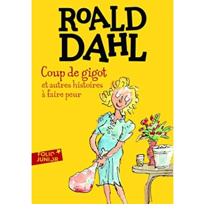 Afbeelding van Coup de gigot et autres histoire à faire peur
