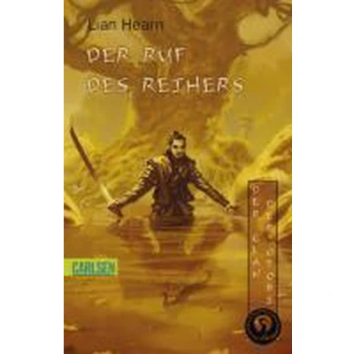 Afbeelding van Der Clan Otori 04. Ruf des Reihers