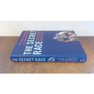 Afbeelding van the Secret Race : Inside Hidden World of Tour de France: Doping, Cover Ups, and Winning at All Costs