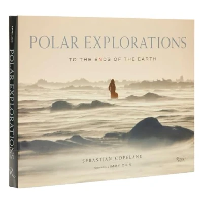 Afbeelding van Polar Explorations: To the Ends of Earth