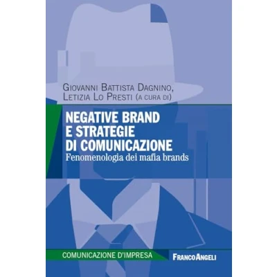 Afbeelding van Negative brand e strategie di comunicazione
