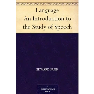 Afbeelding van Language: An Introduction to the Study of Speech