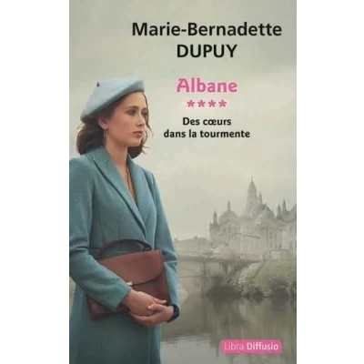 Afbeelding van Albane, T4 Des coeurs dans la tourmente