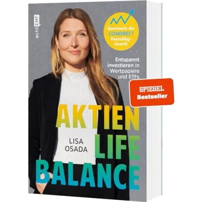 Afbeelding van Aktien Life Balance: Entspannt investieren in Wertpapiere und ETFs mit @Aktiengram Ausgezeichnet dem Comdirect Finanzblog Award
