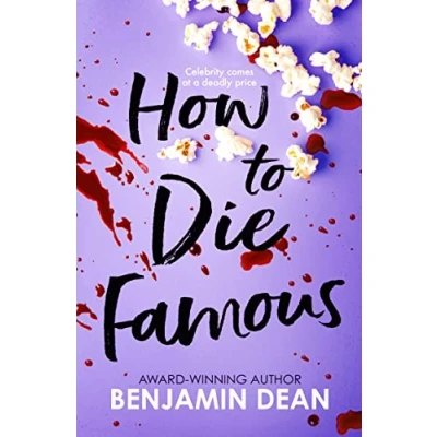 Afbeelding van How To Die Famous