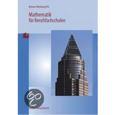Afbeelding van Mathematik für Berufsfachschulen Wirtschaftsschulen. Baden Württemberg