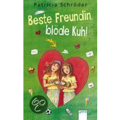 Afbeelding van Beste Freundin, Blöde Kuh!