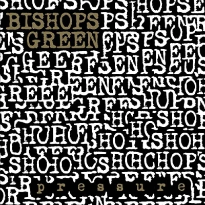 Afbeelding van Bishops Green Pressure (CD)