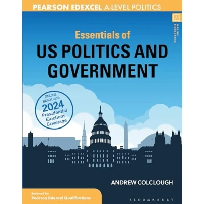 Afbeelding van Essentials of US Politics and Government: For Edexcel A level