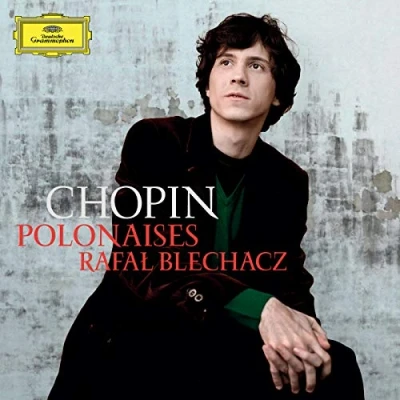 Afbeelding van Rafal Blechacz Chopin: Polonaises (CD)