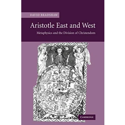 Afbeelding van Aristotle East and West: Metaphysics the Division of Christendom