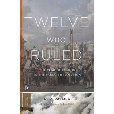 Afbeelding van Twelve Who Ruled: the Year of Terror in French Revolution: 28