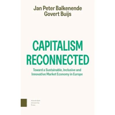 Afbeelding van Capitalism Reconnected: Toward a Sustainable, Inclusive and Innovative Market Economy in Europe