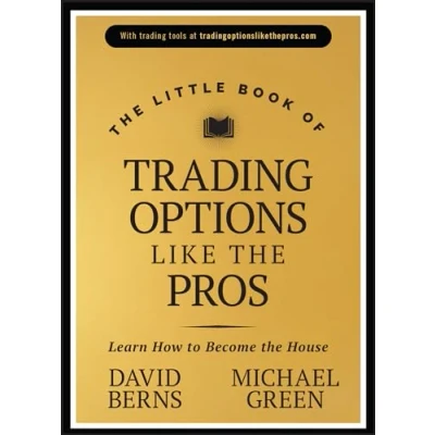 Afbeelding van the Little Book of Trading Options Like Pros: Learn How to Become House
