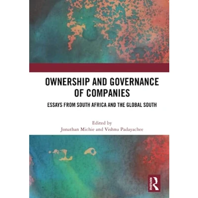 Afbeelding van Ownership and Governance of Companies: Essays from South Africa the Global