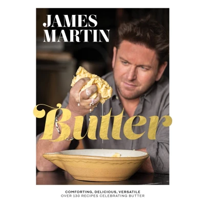 Afbeelding van Butter: Comforting, Delicious, Versatile Over 130 Recipes Celebrating Butter