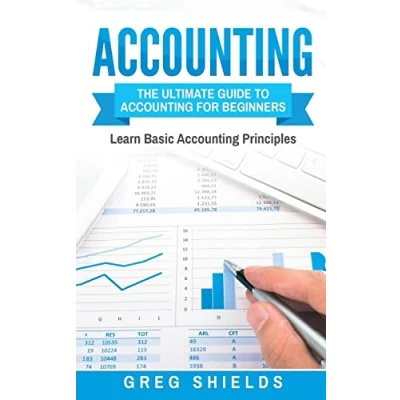 Afbeelding van Accounting: the Ultimate Guide to Accounting for Beginners Learn Basic Principles