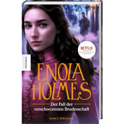 Afbeelding van der Fall verschworenen Bruderschaft: Ein Enola Holmes Krimi: Band 9