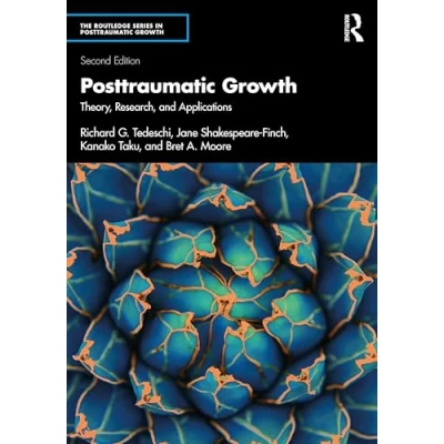 Afbeelding van Posttraumatic Growth: Theory, Research, and Applications