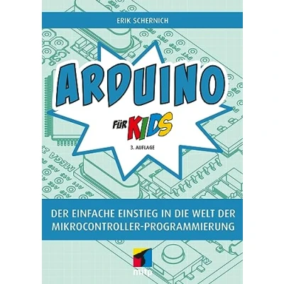 Afbeelding van Arduino für Kids: der einfache Einstieg in die Welt Mikrocontroller Programmierung