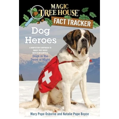 Afbeelding van Dog Heroes: A Nonfiction Companion to Magic Tree House Merlin Mission #18: Dogs in the Dead of Night: 24