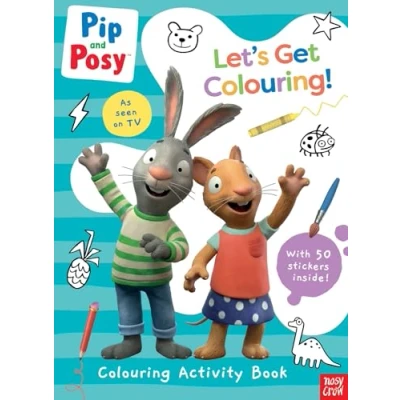 Afbeelding van Pip and Posy: Let&#039;s Get Colouring!