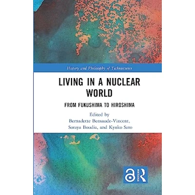 Afbeelding van Living in a Nuclear World: From Fukushima to Hiroshima