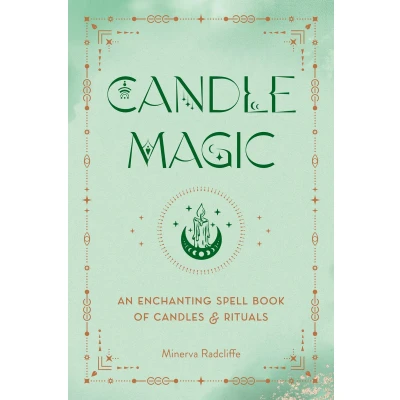 Afbeelding van Candle Magic: An Enchanting Spell Book of Candles and Rituals