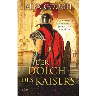 Afbeelding van der Dolch des Kaisers: Roman zweite Band neuen Rom Serie verspricht spannenden und actionreichen Lesestoff für Fans alten Roms: 2