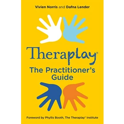 Afbeelding van Theraplay® The Practitioner&#039;s Guide