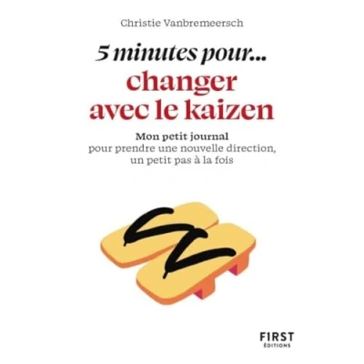 Afbeelding van petit livre 5 minutes de Kaizen: Mon journal pour prendre une nouvelle direction, un pas à la fois