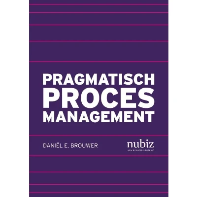 Afbeelding van Pragmatisch procesmanagement (Paperback)