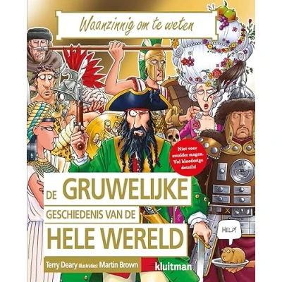 Afbeelding van de gruwelijke geschiedenis van hele wereld (Hardback)