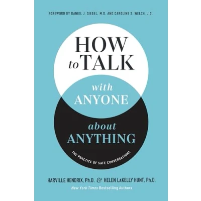 Afbeelding van How to Talk with Anyone about Anything: The Practice of Safe Conversations