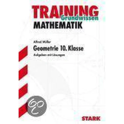 Afbeelding van Training Grundwissen Mathematik. Geometrie 10. Klasse
