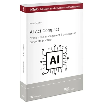 Afbeelding van AI Act compact: Compliance, management &amp; use cases in corporate practice