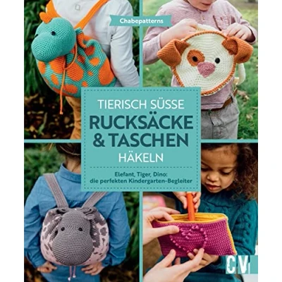 Afbeelding van Tierisch süße Rucksäcke &amp; Taschen häkeln: Elefant, Tiger, Dino: die perfekten Kindergarten Begleiter