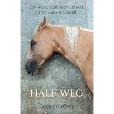 Afbeelding van Half Weg (Paperback)