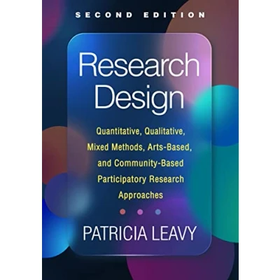 Afbeelding van Research Design, Second Edition: Quantitative, Qualitative, Mixed Methods, Arts Based, and Community Based Participatory Approaches