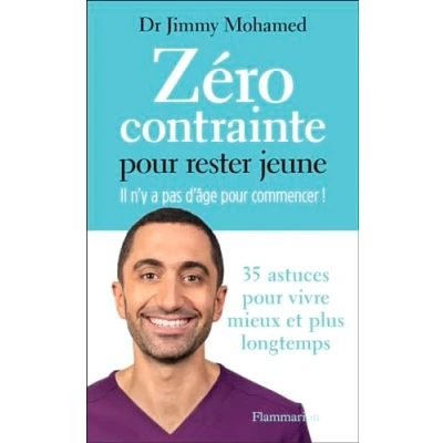 Afbeelding van Zéro contrainte pour rester jeune: Il n&#039;y a pas d&#039;âge commencer !