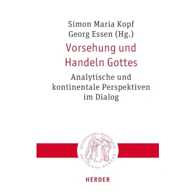 Afbeelding van Vorsehung und Handeln Gottes: Analytische kontinentale Perspektiven im Dialog: 331